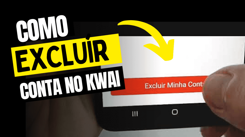 como excluir conta do kwai