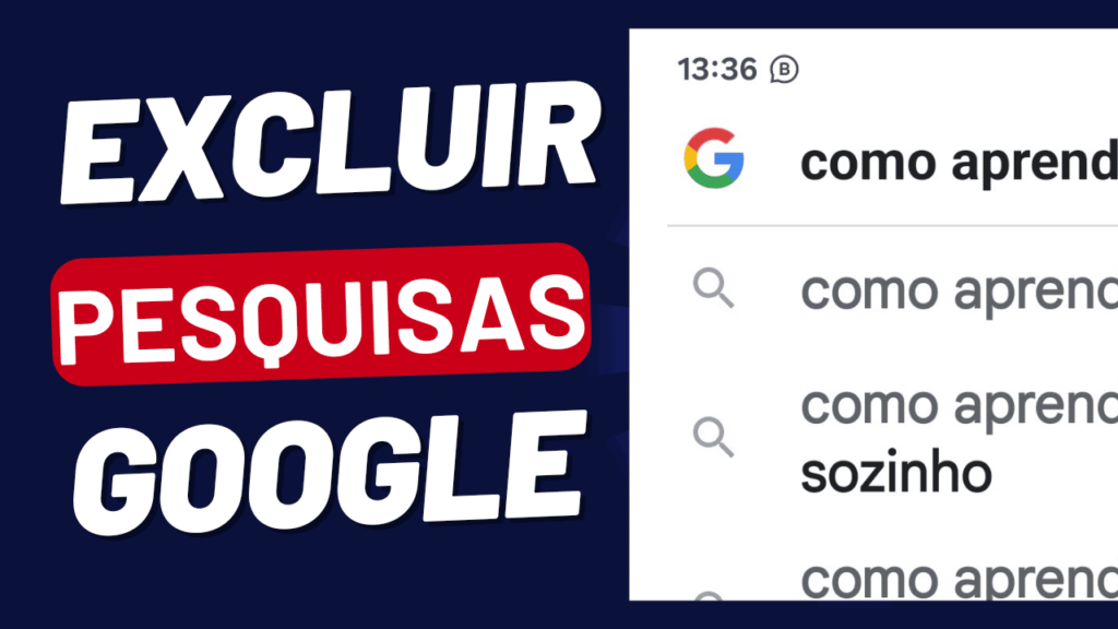 como apagar as pesquisas do Google no celular