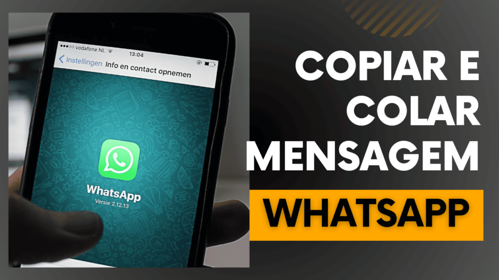 como copiar e colar no WhatsApp